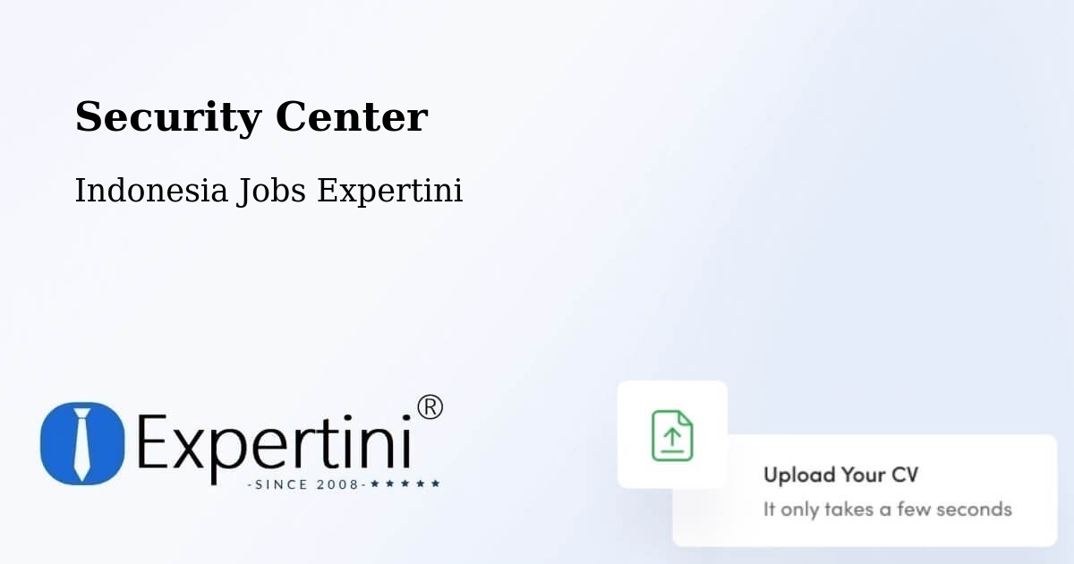 Security & Compliance – Malang - Indonesia Jobs Expertini